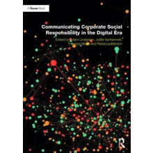 Communicating Corporate Social Responsibility in the Digital Era Hardc