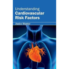 Understanding Cardiovascular Risk Factors Hardcover Book