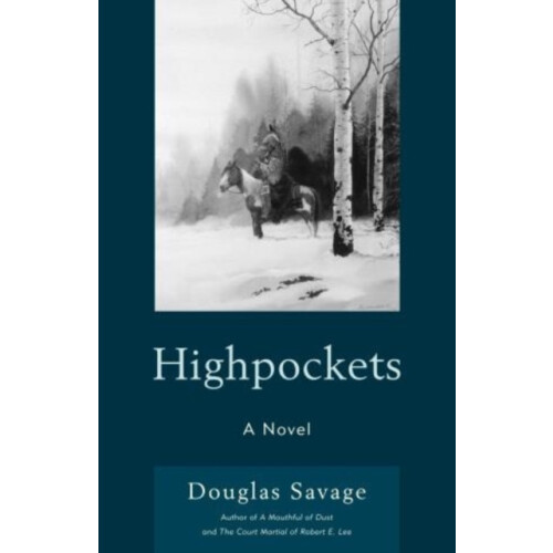 Highpockets A Novel by Douglas Savage Paperback Book