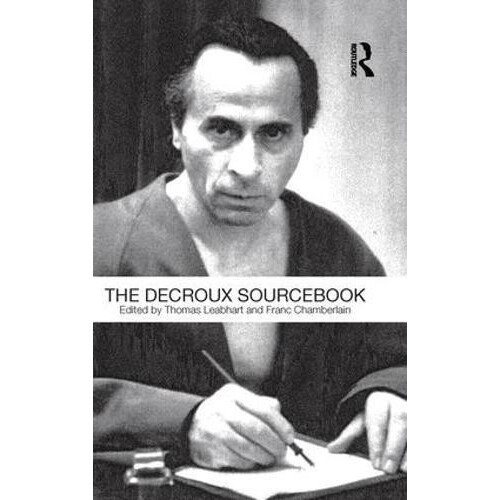 The Decroux Sourcebook Hardcover Book