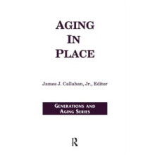 Aging in Place Hardcover Book