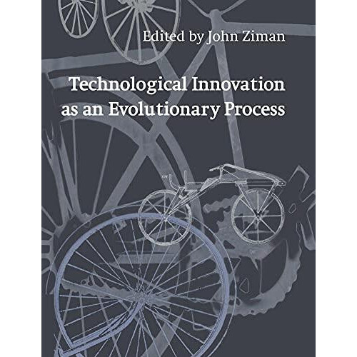 Technological Innovation as an Evolutionary Process Paperback Book
