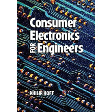Consumer Electronics for Engineers by Philip Hoff Paperback Book