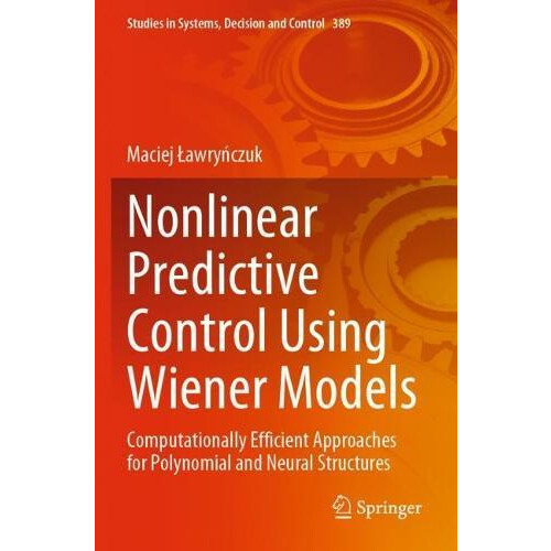 Nonlinear Predictive Control Using Wiener Models Computationally Effic
