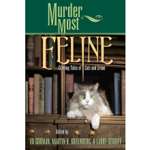 Murder Most Feline Cunning Tales of Cats and Crime Paperback Book