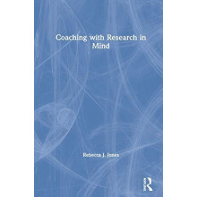 Coaching with Research in Mind by Rebecca J. Jones Hardcover Book