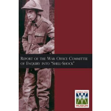 Report of the War Office Committee of Enquiry Into ShellShock Paperbac