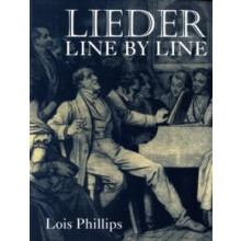 Lieder Line by Line And Word for Word by Katharine A. Phillips Paperba