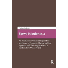Fatwa in Indonesia An Analysis of Dominant Legal Ideas and Mode of Tho