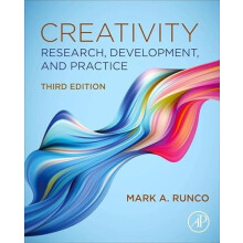 Creativity Research Development and Practice by Mark A. Runco Hardcove