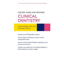 Oxford Assess and Progress Clinical Dentistry by Nicholas Longridge Pa