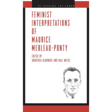 Feminist Interpretations of Maurice MerleauPonty Hardcover Book