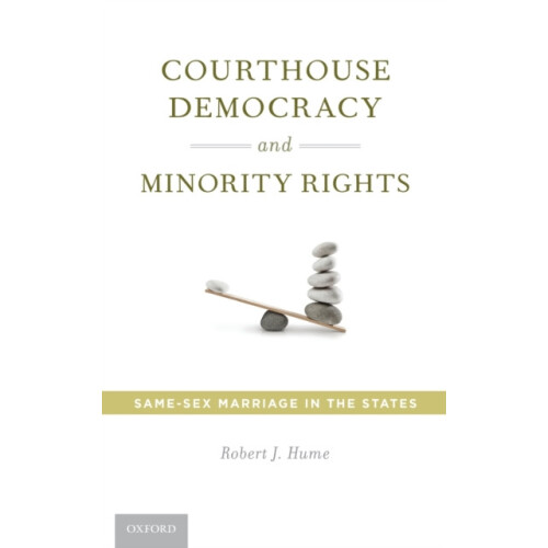 Courthouse Democracy and Minority Rights by HUME Hardcover Book