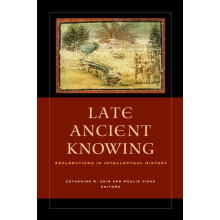 Late Ancient Knowing Hardcover Book