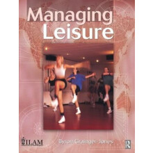 Managing Leisure by Byron GraingerJones Paperback Book