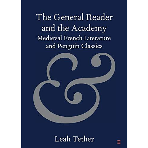 The General Reader and the Academy by Leah Tether Paperback Book