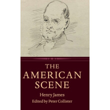 The American Scene by Henry James Hardcover Book