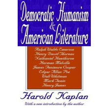 Democratic Humanism and American Literature Hardcover Book