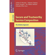 Secure and Trustworthy Service Composition The Aniketos Approach Paper