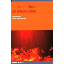 Turbulent Flows an Introduction An introduction by Ian P Castro Hardco