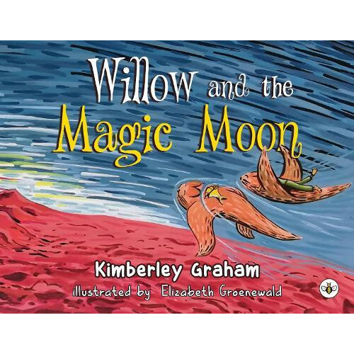 Willow and the Magic Moon by Kimberley Graham Paperback Book