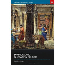 Euripides and Quotation Culture by Matthew Wright Hardcover Book