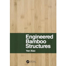Engineered Bamboo Structures by Yan Xiao Paperback Book
