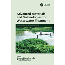 Advanced Materials and Technologies for Wastewater Treatment Paperback