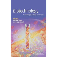 Biotechnology The Making of a Global Controversy Hardcover Book