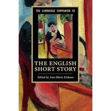 The Cambridge Companion to the English Short Story Hardcover Book
