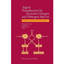 Signal Transduction by Reactive Oxygen and Nitrogen Species Pathways a