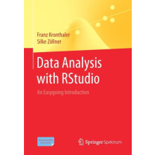Data Analysis with RStudio An Easygoing Introduction by Franz Kronthal