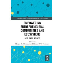 Empowering Entrepreneurial Communities and Ecosystems Case Study Insig