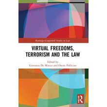 Virtual Freedoms Terrorism and the Law Paperback Book