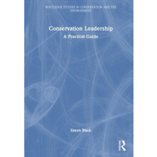 Conservation Leadership A Practical Guide by Simon Black Hardcover Boo