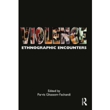 Violence Ethnographic Encounters Hardcover Book