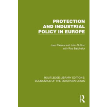 Protection and Industrial Policy in Europe by Joan Pearce Hardcover Bo