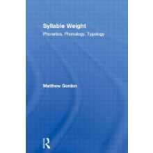 Syllable Weight by Matthew Gordon Hardcover Book