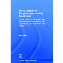 Ibn AlJazzar on Forgetfulness and Its Treatment by G. Bos Hardcover Bo
