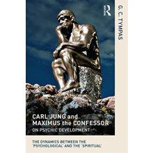 Carl Jung and Maximus the Confessor on Psychic Development The dynamic