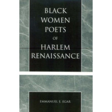 Black Women Poets of Harlem Renaissance by Emmanuel E. Egar Paperback