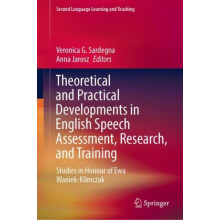 Theoretical and Practical Developments in English Speech Assessment Re