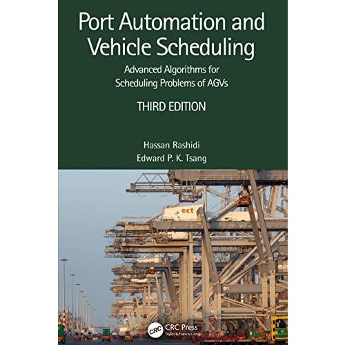 Port Automation and Vehicle Scheduling Advanced Algorithms for Schedul
