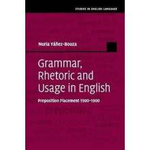 Grammar Rhetoric and Usage in English by Nuria YezBouza Paperback Book