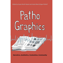 PathoGraphics Narrative Aesthetics Contention Community Hardcover Book