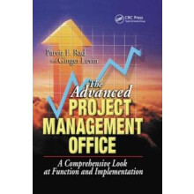 The Advanced Project Management Office A Comprehensive Look at Functio