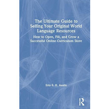 The Ultimate Guide to Selling Your Original World Language Resources H