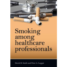 Smoking Among Healthcare Professionals by Smith Derek R. Paperback Boo