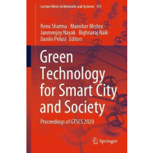 Green Technology for Smart City and Society Proceedings of GTSCS 2020