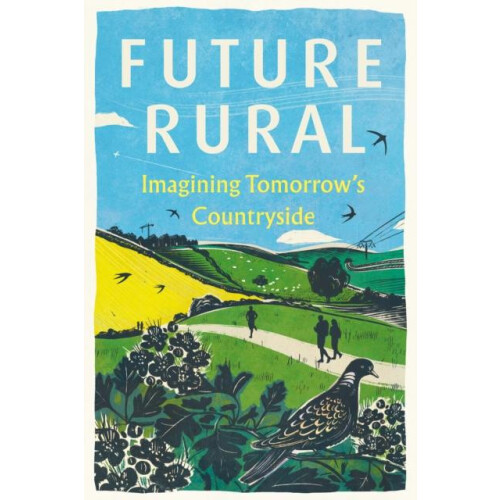 Future Rural by CPRE Hardcover Book